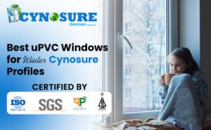 Best uPVC Windows for Winter – Cynosure Profiles